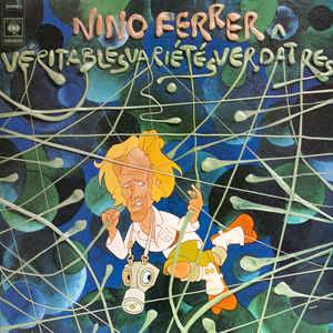 Nino Ferrer : Véritables variétés verdâtres